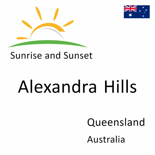 Sunrise and sunset times for Alexandra Hills, Queensland, Australia
