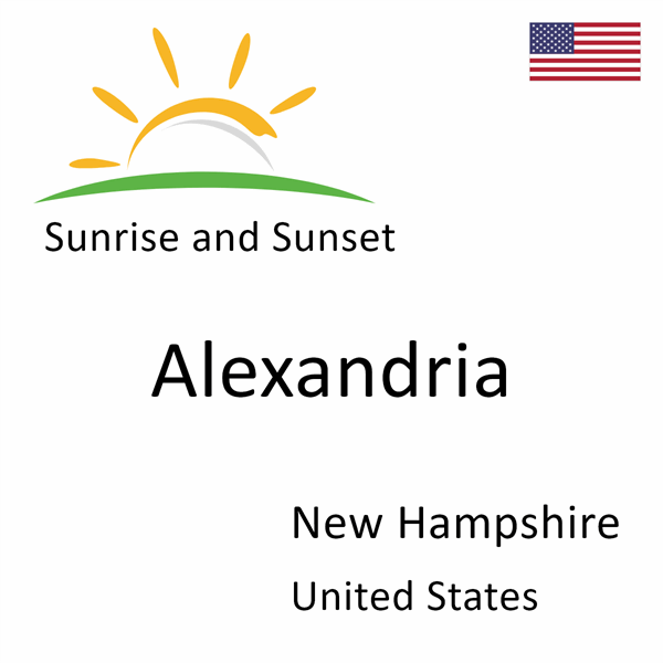 Sunrise and sunset times for Alexandria, New Hampshire, United States