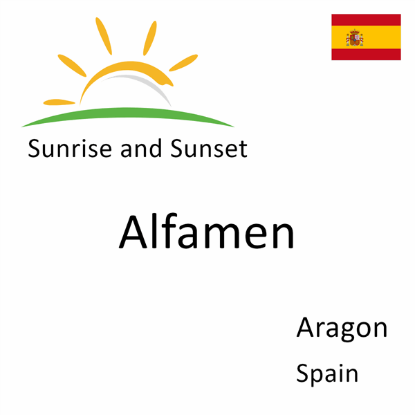 Sunrise and sunset times for Alfamen, Aragon, Spain