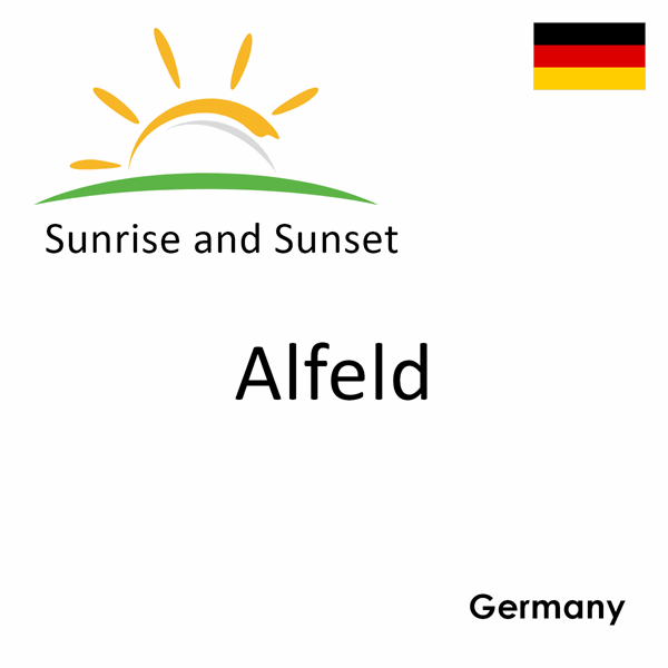 Sunrise and sunset times for Alfeld, Germany