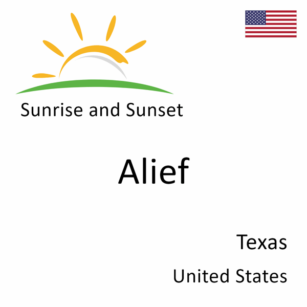 Sunrise and sunset times for Alief, Texas, United States