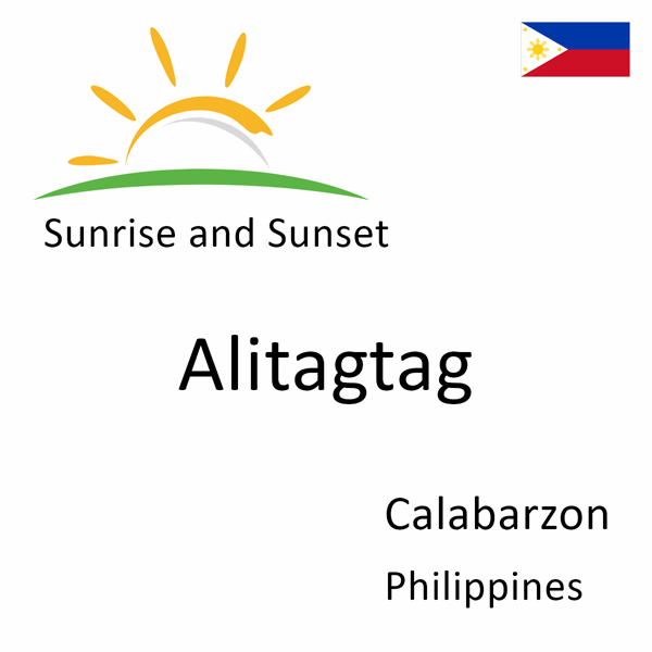 Sunrise and sunset times for Alitagtag, Calabarzon, Philippines