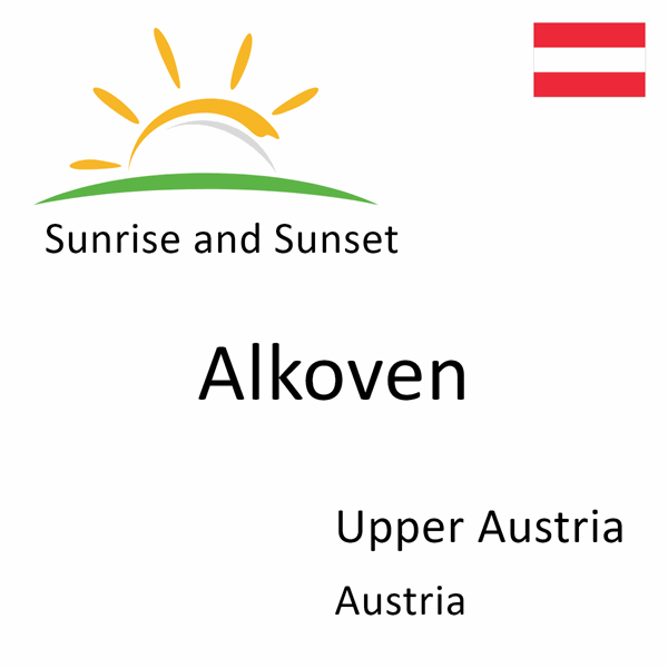 Sunrise and sunset times for Alkoven, Upper Austria, Austria