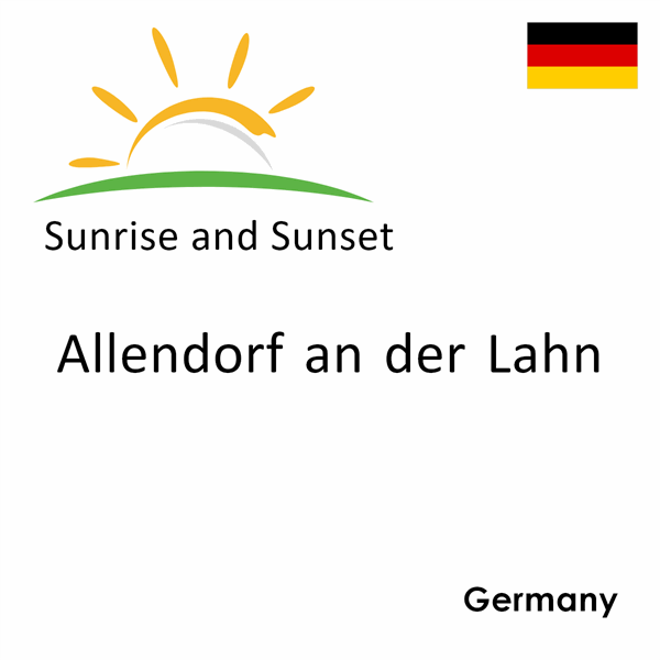 Sunrise and sunset times for Allendorf an der Lahn, Germany