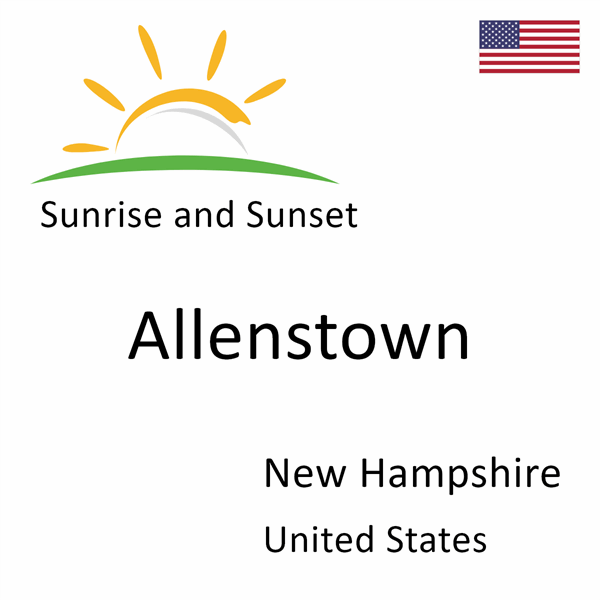 Sunrise and sunset times for Allenstown, New Hampshire, United States