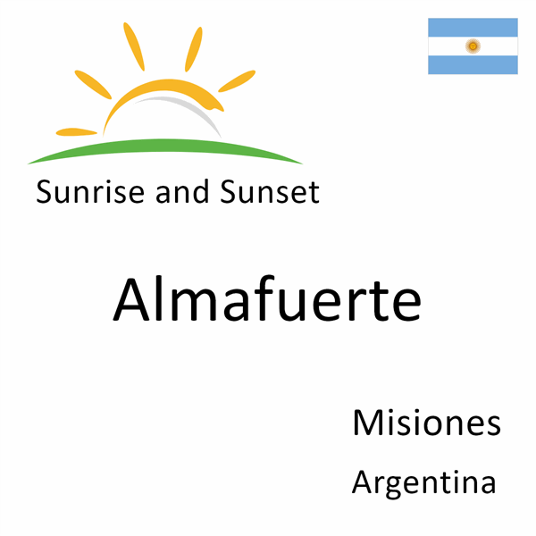Sunrise and sunset times for Almafuerte, Misiones, Argentina