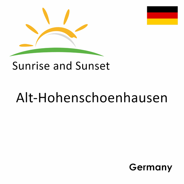 Sunrise and sunset times for Alt-Hohenschoenhausen, Germany