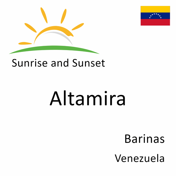 Sunrise and sunset times for Altamira, Barinas, Venezuela