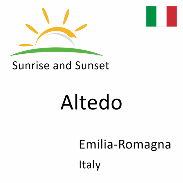 Sunrise and sunset times for Altedo, Emilia-Romagna, Italy