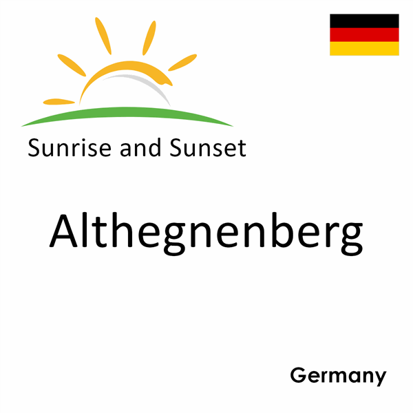 Sunrise and sunset times for Althegnenberg, Germany