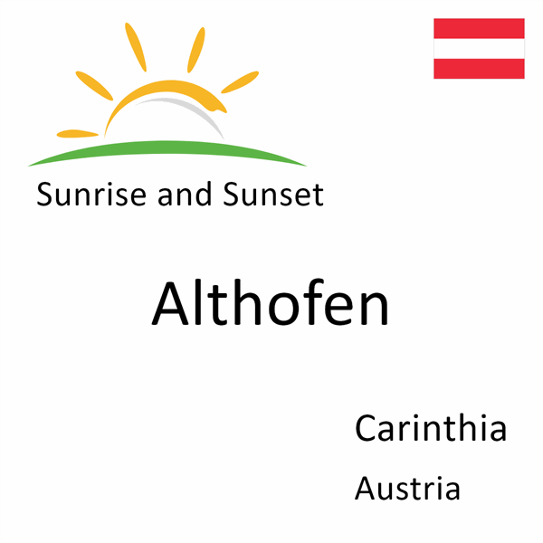Sunrise and sunset times for Althofen, Carinthia, Austria