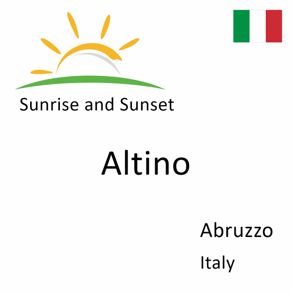 Sunrise and sunset times for Altino, Abruzzo, Italy