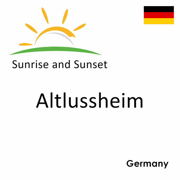 Sunrise and sunset times for Altlussheim, Germany