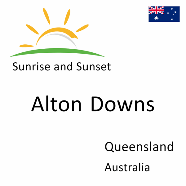 Sunrise and sunset times for Alton Downs, Queensland, Australia