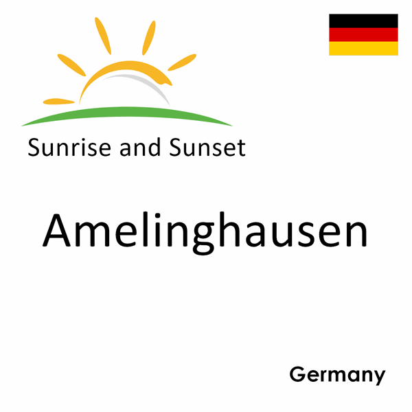 Sunrise and sunset times for Amelinghausen, Germany