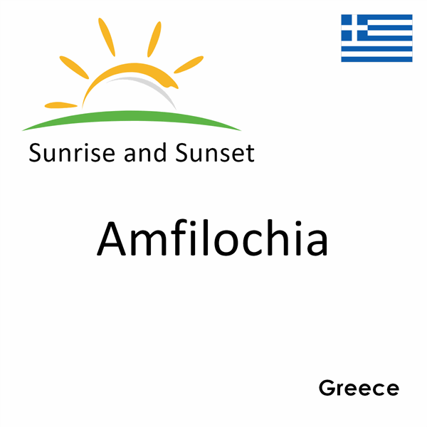 Sunrise and sunset times for Amfilochia, Greece