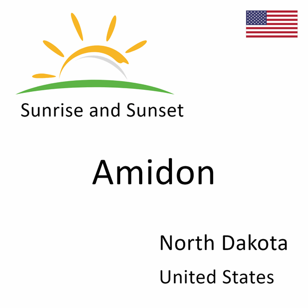 Sunrise and sunset times for Amidon, North Dakota, United States