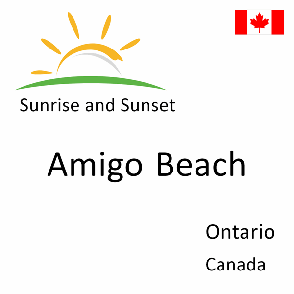Sunrise and sunset times for Amigo Beach, Ontario, Canada