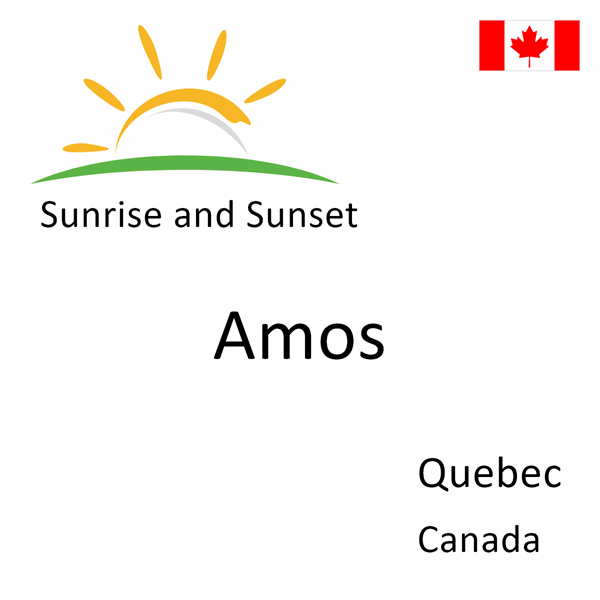 Sunrise and sunset times for Amos, Quebec, Canada
