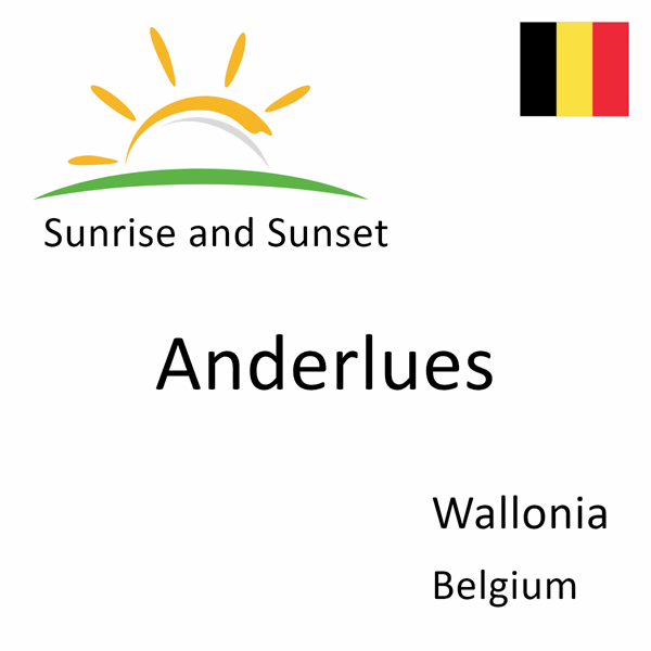 Sunrise and sunset times for Anderlues, Wallonia, Belgium