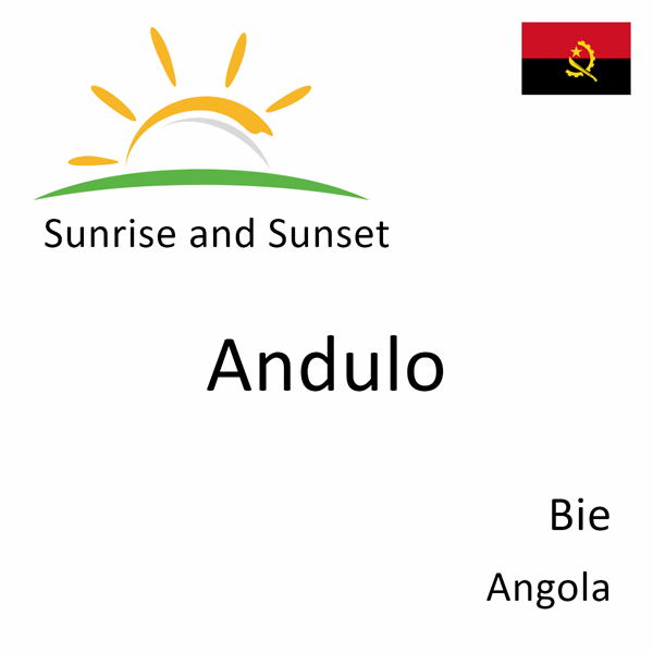 Sunrise and sunset times for Andulo, Bie, Angola