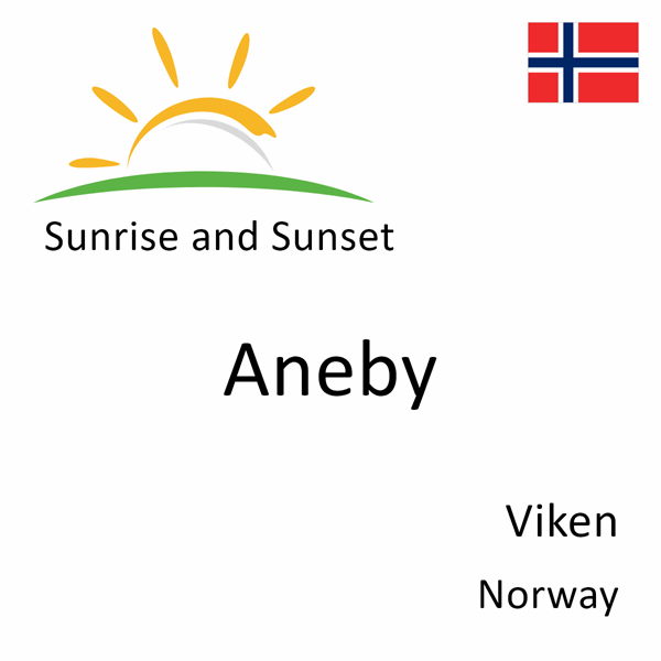 Sunrise and sunset times for Aneby, Viken, Norway