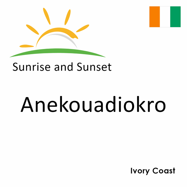 Sunrise and sunset times for Anekouadiokro, Ivory Coast