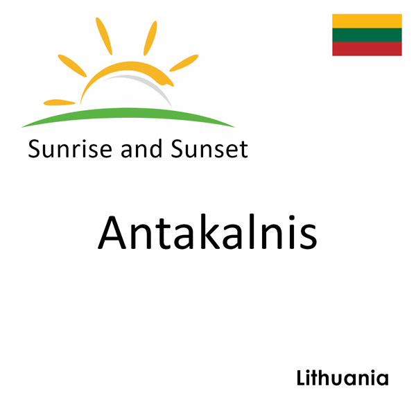 Sunrise and sunset times for Antakalnis, Lithuania