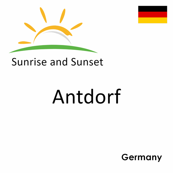 Sunrise and sunset times for Antdorf, Germany