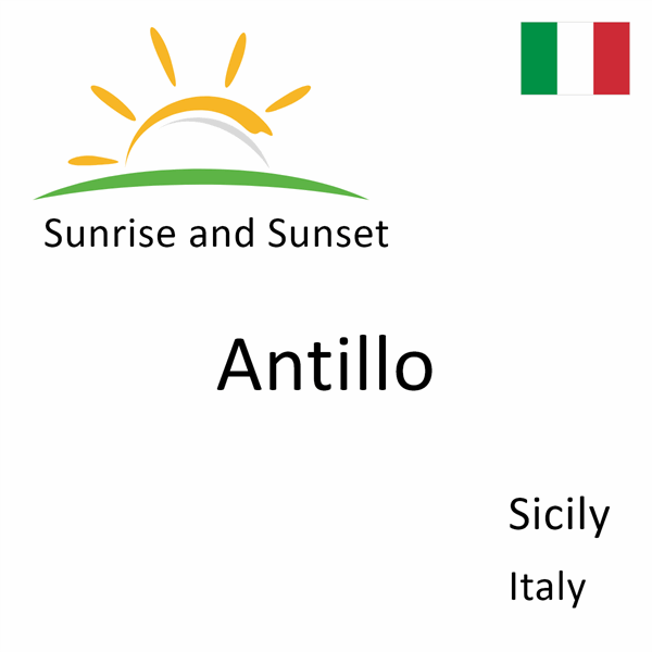 Sunrise and sunset times for Antillo, Sicily, Italy