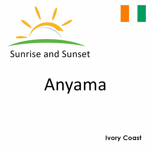 Sunrise and sunset times for Anyama, Ivory Coast