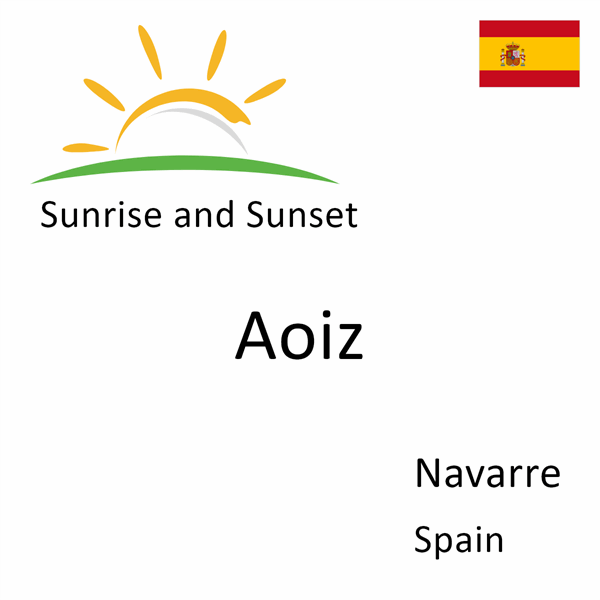 Sunrise and sunset times for Aoiz, Navarre, Spain