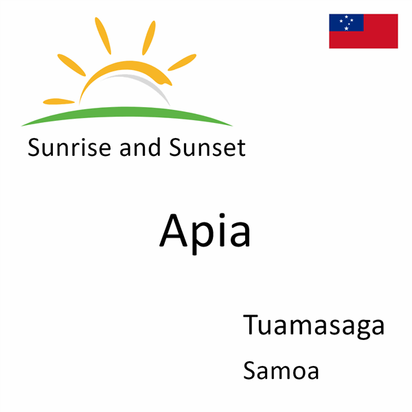 Sunrise and sunset times for Apia, Tuamasaga, Samoa