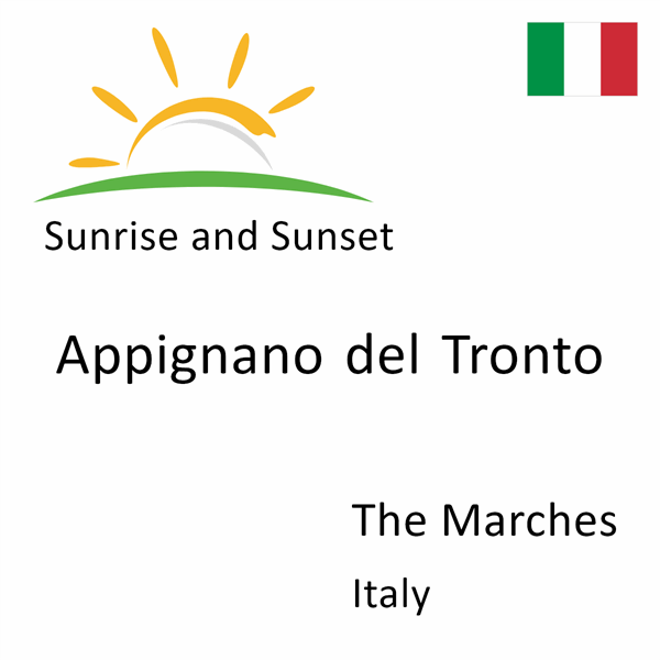 Sunrise and sunset times for Appignano del Tronto, The Marches, Italy