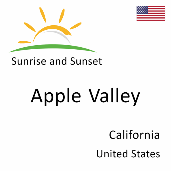 Sunrise and sunset times for Apple Valley, California, United States