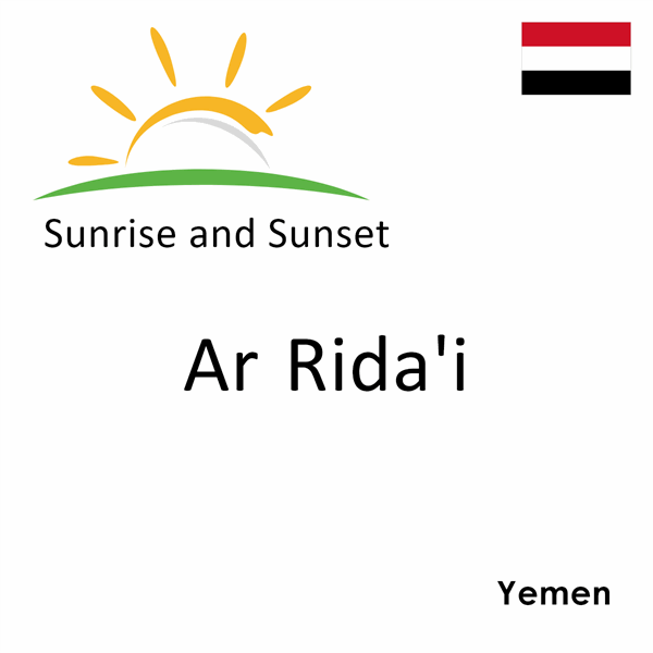 Sunrise and sunset times for Ar Rida'i, Yemen