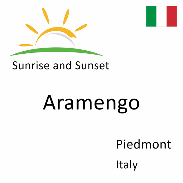 Sunrise and sunset times for Aramengo, Piedmont, Italy