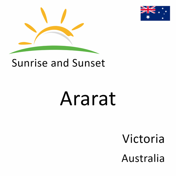 Sunrise and sunset times for Ararat, Victoria, Australia