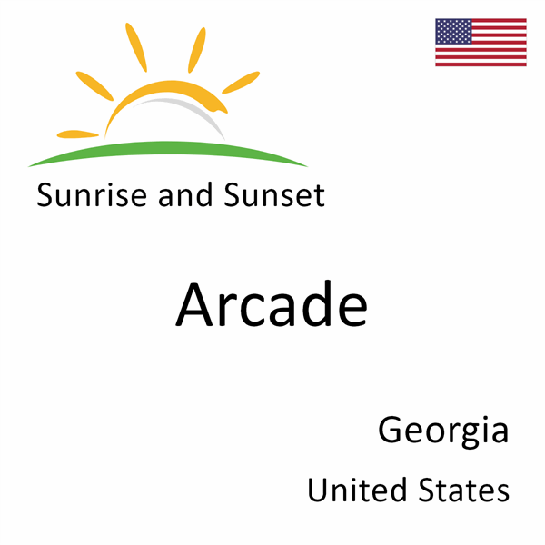 Sunrise and sunset times for Arcade, Georgia, United States