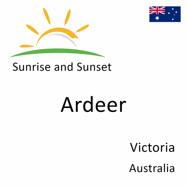 Sunrise and sunset times for Ardeer, Victoria, Australia