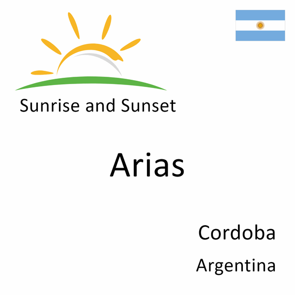 Sunrise and sunset times for Arias, Cordoba, Argentina