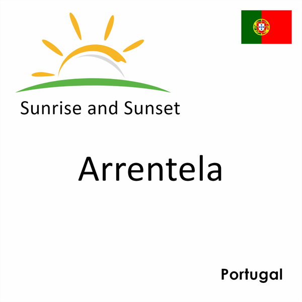 Sunrise and sunset times for Arrentela, Portugal