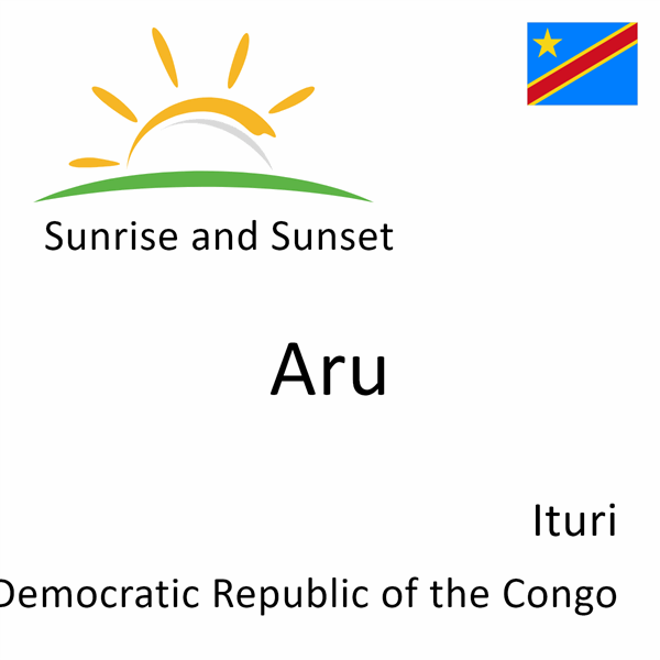 Sunrise and sunset times for Aru, Ituri, Democratic Republic of the Congo