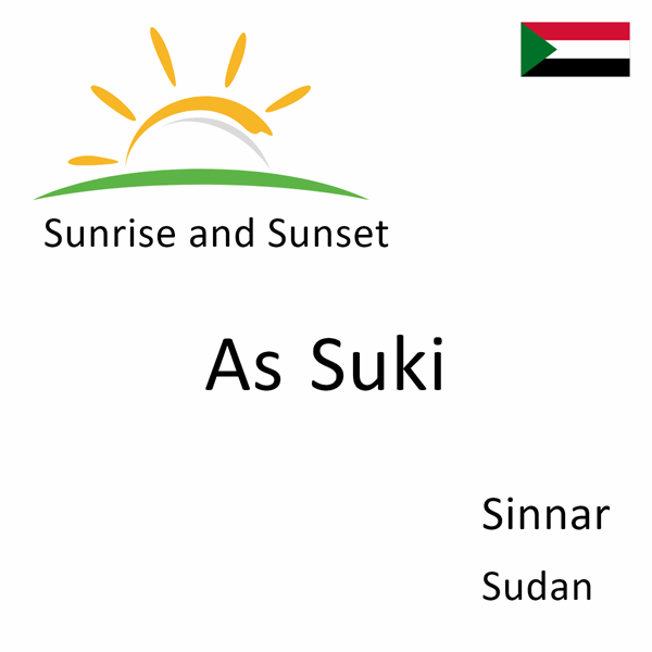 Sunrise and sunset times for As Suki, Sinnar, Sudan