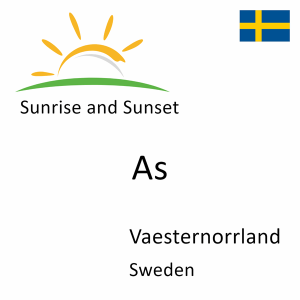 Sunrise and sunset times for As, Vaesternorrland, Sweden