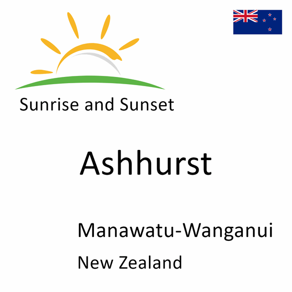 Sunrise and sunset times for Ashhurst, Manawatu-Wanganui, New Zealand