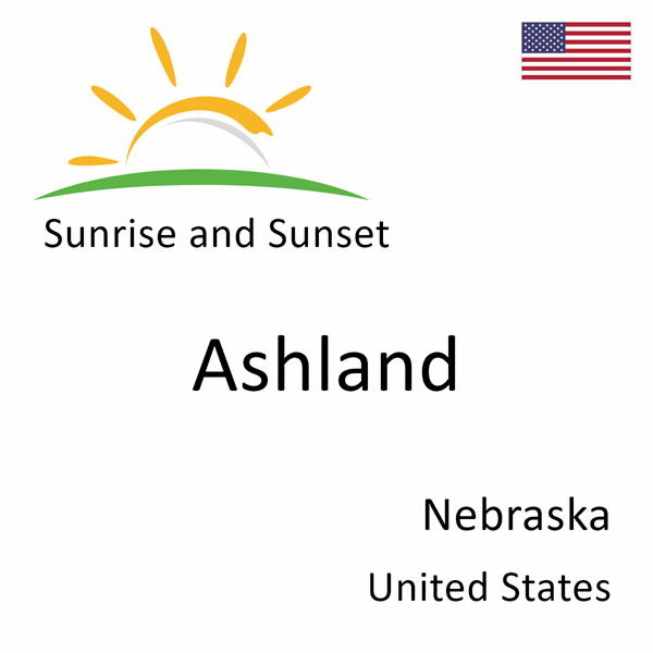Sunrise and sunset times for Ashland, Nebraska, United States