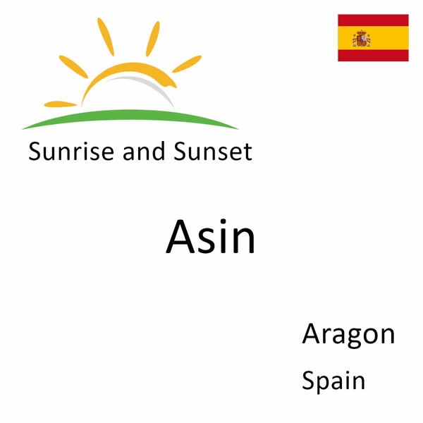 Sunrise and sunset times for Asin, Aragon, Spain