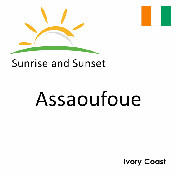 Sunrise and sunset times for Assaoufoue, Ivory Coast