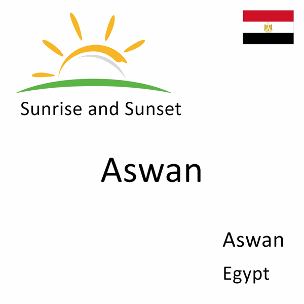 Sunrise and sunset times for Aswan, Aswan, Egypt